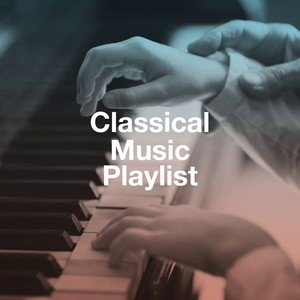 Classical Music Playlist