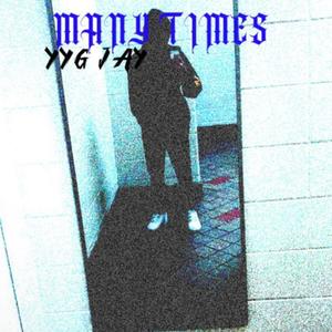 Many Times (Explicit)