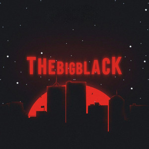 The Big Black (Explicit)