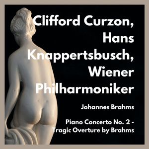 Piano Concerto No.2 B Flat Major Op.83 - III.Andante