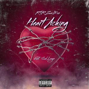 Heart Aching (Explicit)