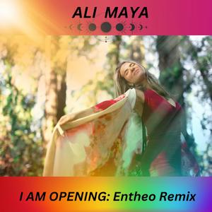 I Am Opening (Entheo Remix)