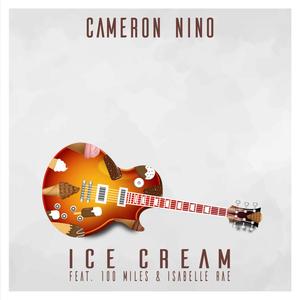 Ice Cream (feat. 100 Miles & Isabelle Rae)