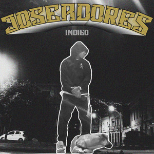 Joseadores (Explicit)