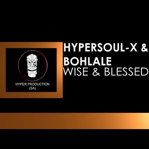 Wise & Blessed (Main Mix)