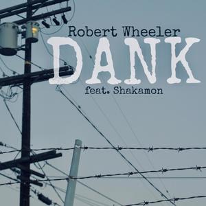 Dank (feat. Shakamon)