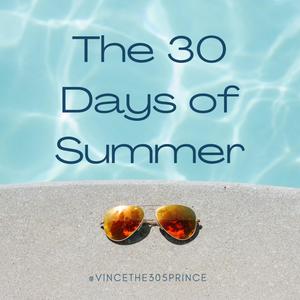 30 Days of Summer, Vol. 1 (Explicit)