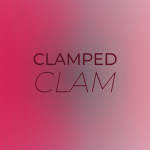 Clamped Clam