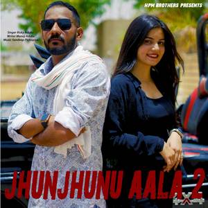 Jhunjhunu Aala 2