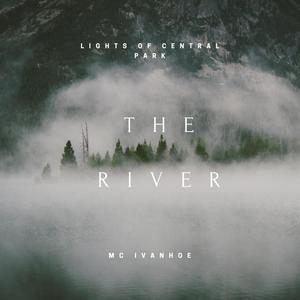 The River (feat. Mc Ivanhoe)