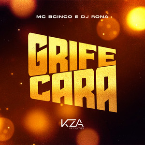 Grife Cara (Explicit)