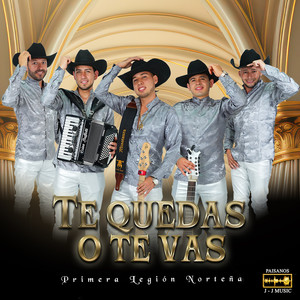 Te Quedas O Te Vas