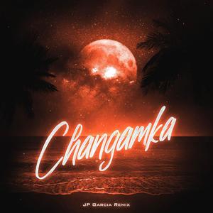 Changamka JP Garcia Remixes