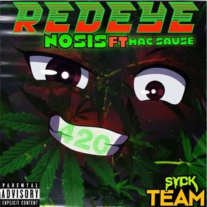 REDEYE (feat. Mac Sause) (Explicit)