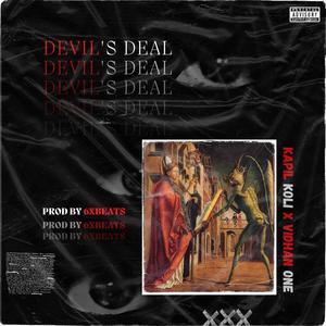 Devil's Deal (feat. Vidhan One) [Explicit]