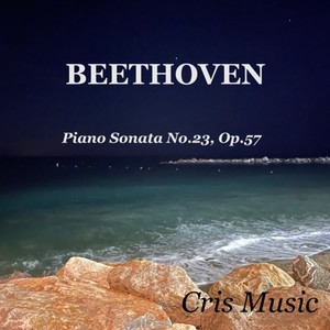 Beethoven: Piano Sonata No.23, Op.57