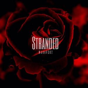 Stranded. (Explicit)