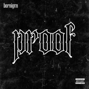 Proof (Freestyle) [Explicit]