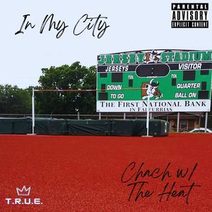 In My City (Explicit)