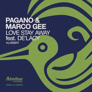 Love Stay Away (Instrumental Mix)