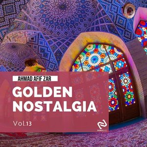 The Golden Nostalgia Vol.13