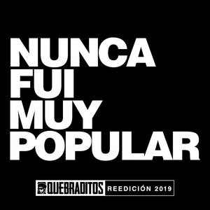 Nunca fui muy popular (Reedicion 2019)