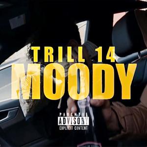 Moody (Explicit)
