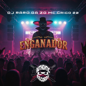 Enganador (Explicit)