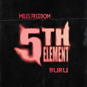 5th Elementtt (feat. Miles Freedom)