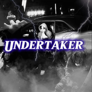 Undertaker (Explicit)