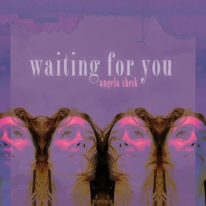 Waiting For You