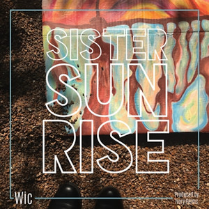 Sister Sunrise (Explicit)