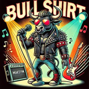 Bull Shirt (Explicit)