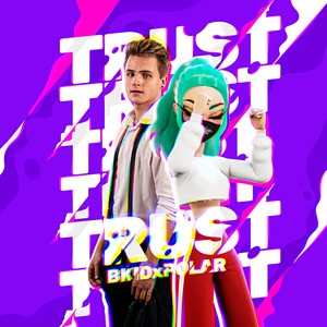 Trust (Remaster)