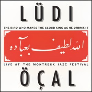 Bird Who Makes the Cloud Sing as He Drums It: Live at the Montreux Jazz Festival