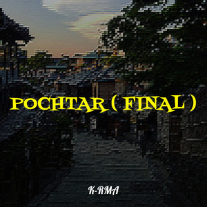 Pochtar (Final)