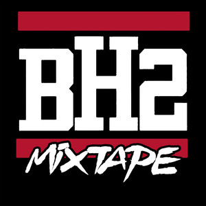 Bh2 Mixtape