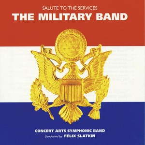 The Military Band - Salute to The Services