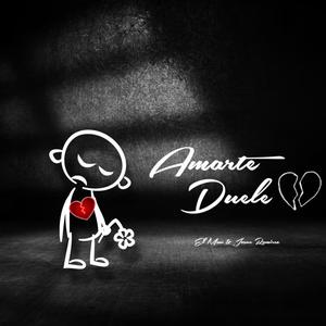 Amarte Duele (feat. Josue Ramirez)