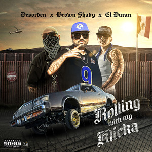 Rolling With My Klicka (Explicit)