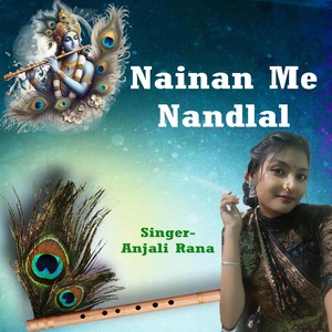 Nainan Me Nandlal