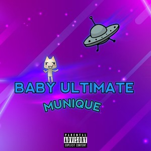 Baby Ultimate (Explicit)