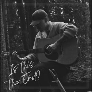 Is This The End? (feat. L U C A) (Explicit)