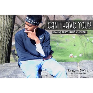 Can I Have You? (feat. Chenell)