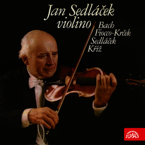 Bach, Fiocco, Krček, Sedláček, Kříž: Violino