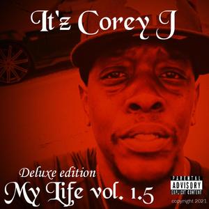 My Life Vol. 1.5 Deluxe (Explicit)