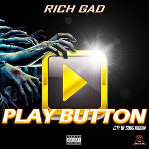 Play Button (feat. Rich Gad)