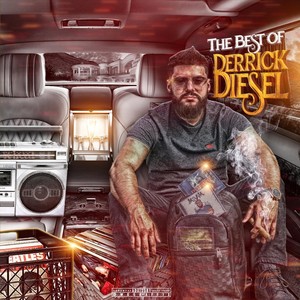 The Best of Derrick Diesel (Explicit)