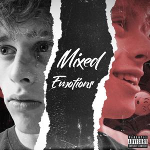 Mixed Emotions (Explicit)