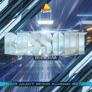 Bussout Riddim